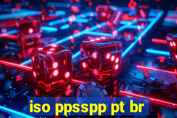 iso ppsspp pt br